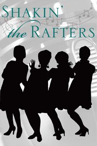 Shakin' the Rafters