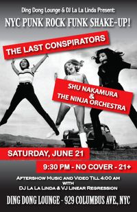 The Last Conspirators w/ Shu Nakamura and the Ninja Orchestra