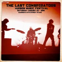 The Last Conspirators at the Hudson Music Festival!