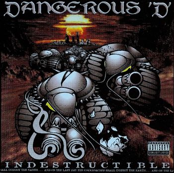 DANGEROUS D - INDESTRUCTIBLE-600x600
