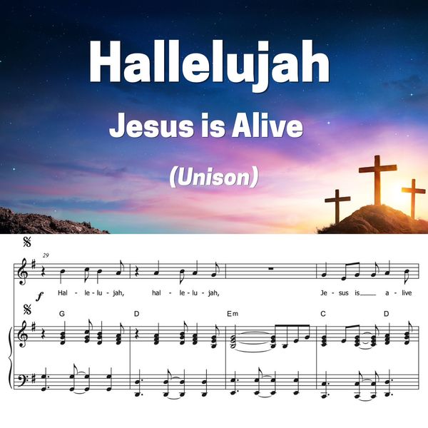 Hallelujah, Jesus is Alive