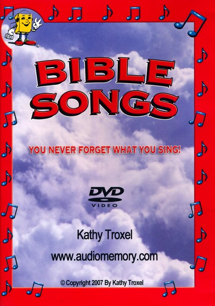 Bible Songs DVD - Audio Memory-Kathy Troxel (800)365-SING