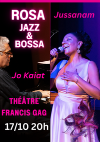 ROSA, Jazz & Bossa - Jussanam & Jo Kaiat