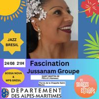 Jussanam Groupe - Fascination - Estivales 2025