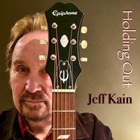 Holding Out by Jeff Kain