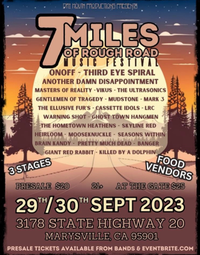 Marysville, CA - 7 Miles of Rough Road Music Festival 