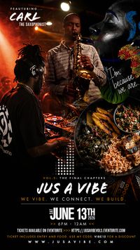 Carl Bartlett, Jr. Performs at Jus A Vibe: The final chapter