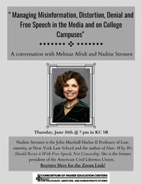 "Managing Misinformation, Distortion, Denial and Free Speech in the Media and on College Campuses"