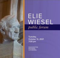 A Voice of Conscience: Honoring the Life and Legacy of Elie Wiesel