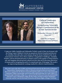 "Cultural Landscapes of Confinement: Strengthening Vulnerable Refugee Communitees at the Syrian-Turkish Border"