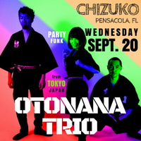 Fall 2017 OTONANA Trio 2017 Southern U.S. come and buy us beers