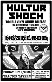 Kultur Shock (Alternative Tentacles Album Release) w/ Nasalrod at Tractor Tavern