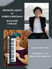 Spencer LaJoye & Pamela Machala Backyard Concert