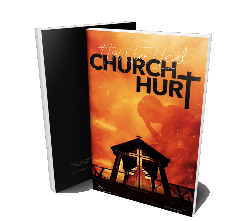 "How To Heal Church Hurt" (Paper Back)