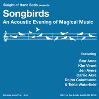 Songbirds: Carrie Akre and Friends Live in SODO