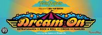 Big Top Rock: DREAM ON