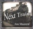 "Next Train"