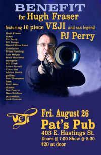 Benefit for Hugh Fraser featuring VEJI and PJ Perry