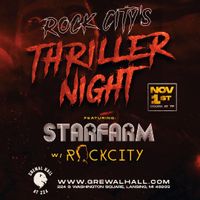 Rock City's Thriller Night with Starfarm & DJ Rock City