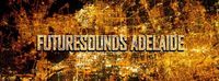 Futuresounds Adelaide - Sidechain