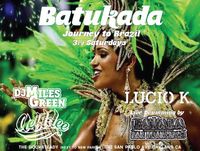 Batukada with DJs Miles Green, Aebldee & Lucio K