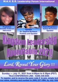 W.A.V.E.S. Leadership Forum International Roundtable 2021 "Lord, Reveal Your Glory!!!"