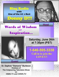  Blog Radio: "Words of Wisdom and Inspiration" with Host Franklin Donny D. and Special Guest Dr. Daphne Burleson