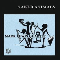 Naked Animals by Mark Lewis; Willem Kühne; James Long; Frans van Grinsven