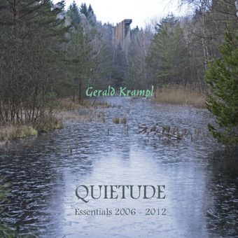 QUIETUDE: Essentials 2006 - 2012

