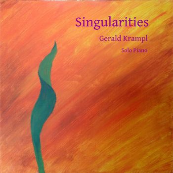SINGULARITIES (Solo Piano) - 2021
