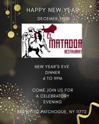New Year's Eve Dinner - live at El Matador
