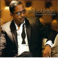 Between Two Worlds by Phil Robinson