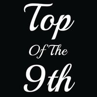 Top of the 9th (Acoustic Performance)