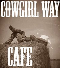 Cowgirl Way Cafe (Acoustic Performance)
