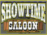 The Showtime Saloon