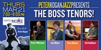 PeterKoganJazzPresents THE BOSS TENORS