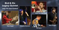 BIRD & DIZ LEAGACY QUINTET (Episode #2)