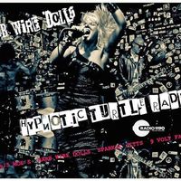 Episode #119: Family Life 09/03/2015 by Special Guest: Barb Wire Dolls