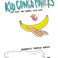 Episode #167: Dog Food Lover 12/29/2016 by Special Guest: Kid Congo Powers