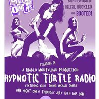 Ep #27: If I'm Elected 07/18/2013 by Special Guests: The Blackouts live in studio!