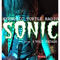 Episode #104: Sorority Sisters 04/02/2015 by Special Guest: Sonic from 9 Volt Fatale