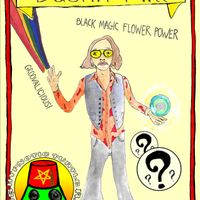 Webisode #12: Dustin Hill (Black Magic Flower Power) 5/16/2019 by Hypnotic Turtle