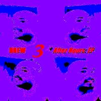 After Hours (EP) 3 by DREW
