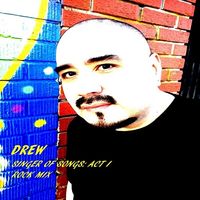 Singer of Songs: Act I Rock Mix by DREW
