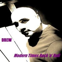 Modern Times Rock ’n’ Roll by DREW
