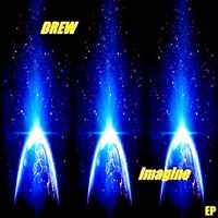 Imagine (EP) by DREW