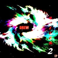 Holler (EP) 2 by DREW