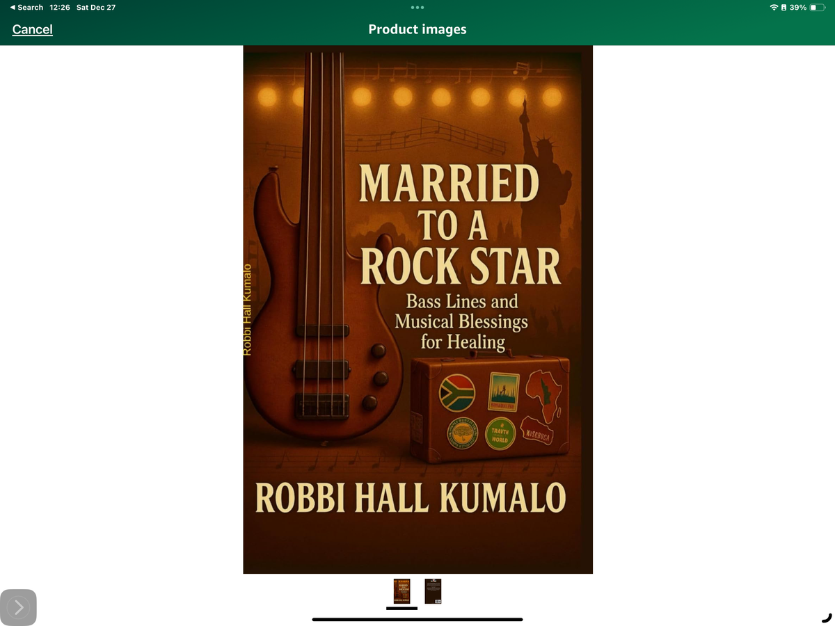 📕 Paperback — Married to a Rockstar By Robbi Hall Kumalo — Autographed 