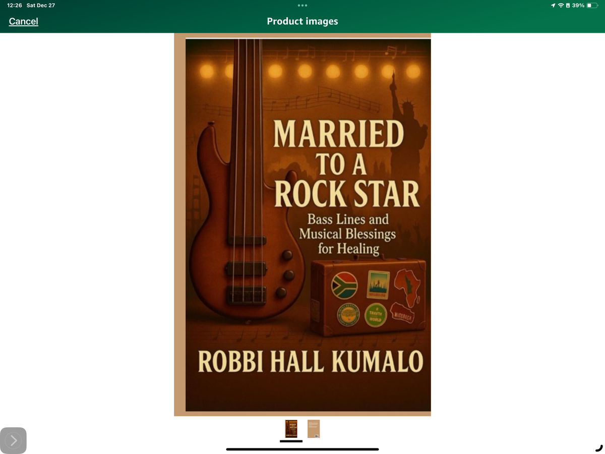 📘 Hardcover -- Married to a Rockstar By Robbi Hall Kumalo — Autographed  