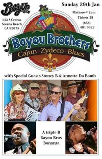 Stoney B & Annette Da Bomb Special Guests with Bayou Brothers
